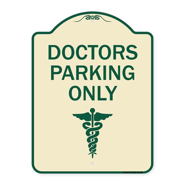 Doctor Parking Only Heavy-Gauge Aluminum Architectural Sign, 24" x 18", TG-1824-24138